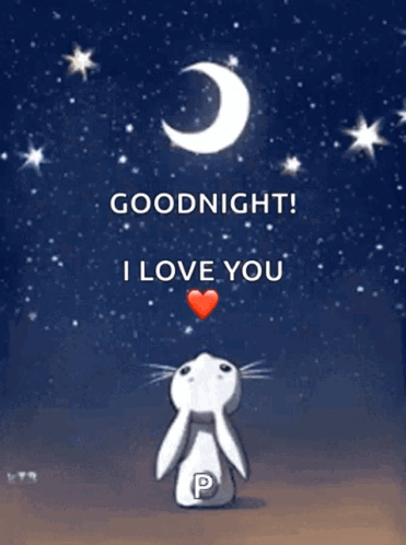 A Rabbit Is Looking At The Moon With The Words Goodnight I Love You Above It GIF