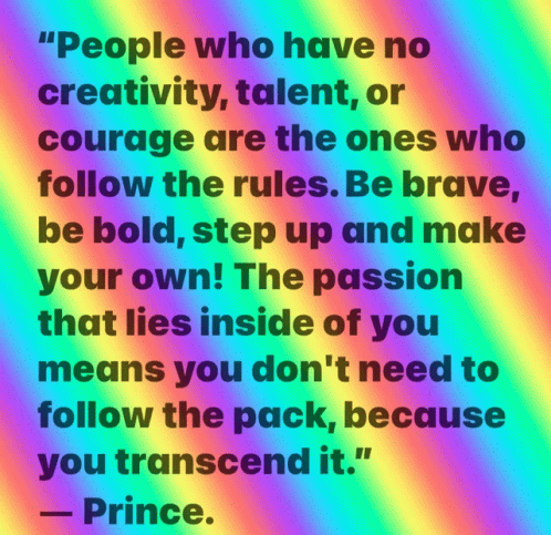 A Rainbow Background With A Quote From Prince GIF