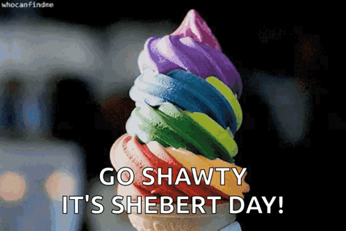 A Rainbow Colored Ice Cream Cone With The Words Go Shawty It 'S Shebert Day Written Below It GIF