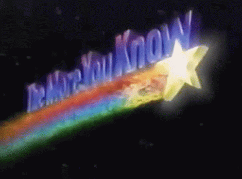 A Rainbow With The Words " Be More You Know " And A Star GIF
