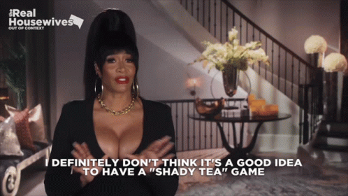 A Real Housewives Advertisement Shows A Woman Talking About A Shady Tea Game GIF