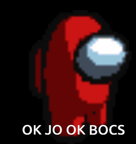 A Red Among Us Character With The Words Ok Jo Ok Bocs Below It GIF