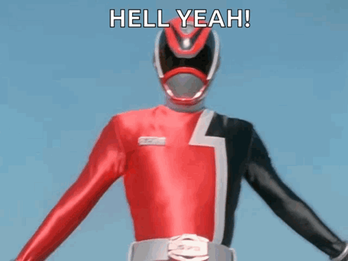A Red And Black Power Ranger Is Standing In Front Of A Blue Sky With The Words `` Hell Yeah ! '' GIF