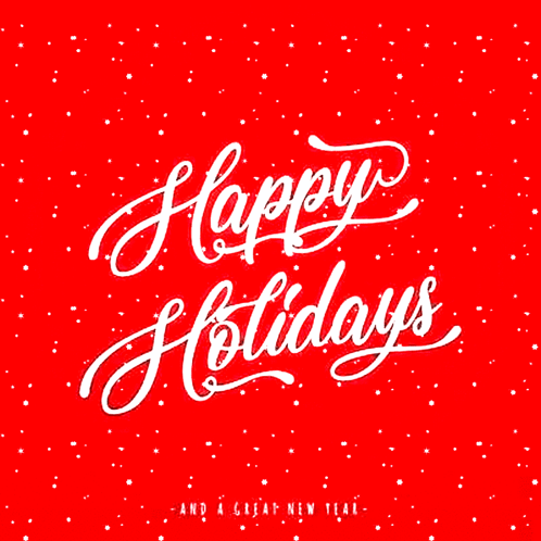 A Red Background With White Lettering That Says Happy Holidays And A Great New Year GIF