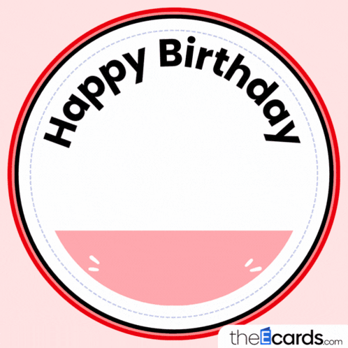 A Red Circle With The Words Happy Birthday Inside GIF
