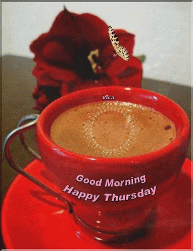 A Red Cup Of Coffee With The Words Good Morning Happy Thursday Written On It GIF