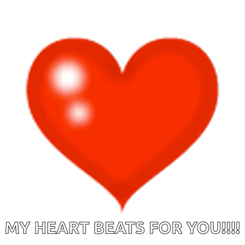 a red heart says my heart beats for you