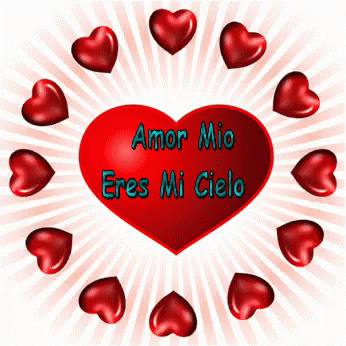 A Red Heart That Says Amor Mio Eres Mi Cielo GIF