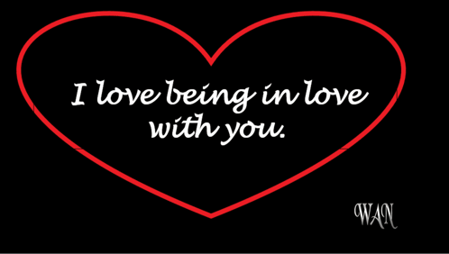 A Red Heart With The Words I Love Being In Love With You On It GIF