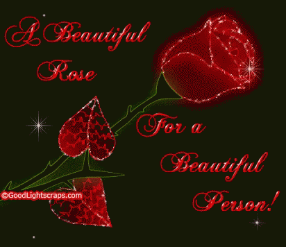 A Red Rose With The Words " A Beautiful Rose For A Beautiful Person " On It GIF