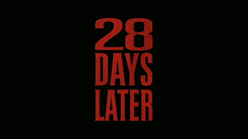 A Red Sign Says 28 Days Later On It GIF