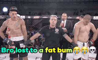 A Referee Stands Between Two Fighters With The Words Bro Lost To A Fat Bum Written Above Them GIF