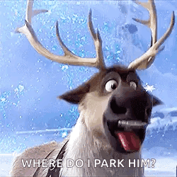 A Reindeer From The Movie Frozen Is Sticking Its Tongue Out And Asking Where Do I Park Him ? GIF