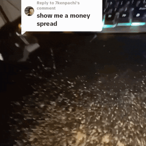 A Reply To 7Kenpachi 'S Comment Asks For Money Spread GIF