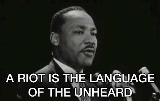 A Riot Is A Language Of The Unheard GIF