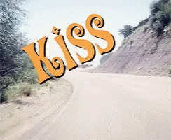 A Road With The Word Kiss Written On It GIF