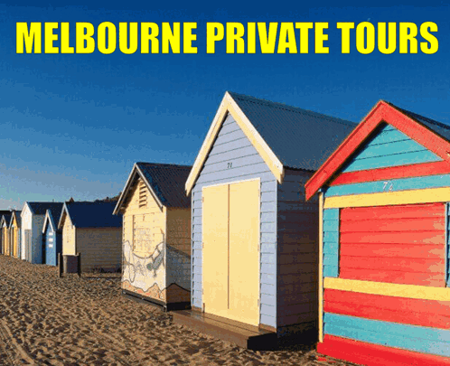 A Row Of Beach Huts On A Sandy Beach With The Words Melbourne Private Tours Above Them GIF