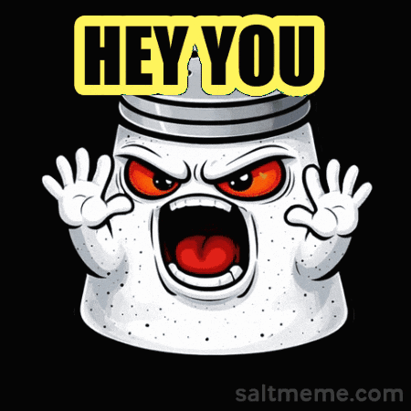 a salt shaker with an angry face and the words hey you