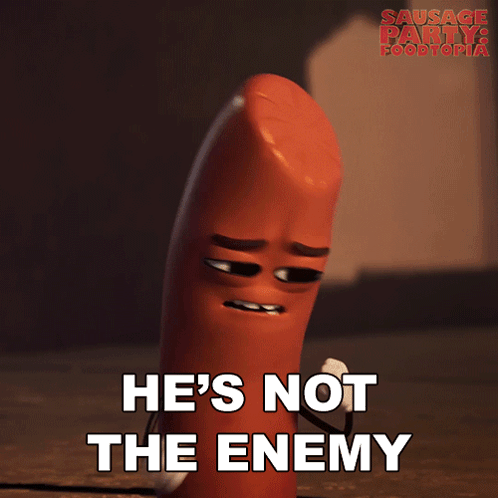 A Sausage From The Movie Sausage Party Says He 'S Not The Enemy GIF