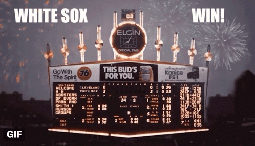 A Scoreboard With The Words White Sox Win On Top GIF