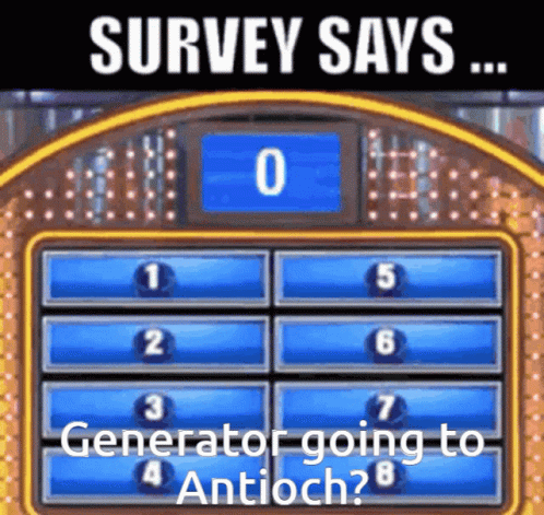 A Screen Says Survey Says Generator Going To Antioch ? GIF