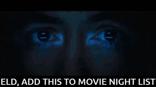A Screen Shows A Man 'S Face With The Words Eld Add This To Movie Night List Below It GIF