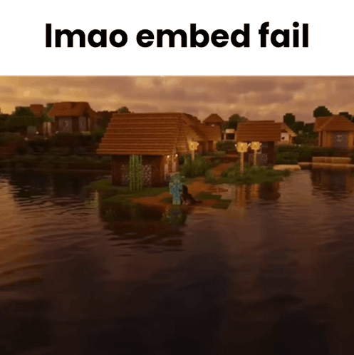 A Screenshot Of A Minecraft Village With The Words Imao Embed Fail Below It GIF