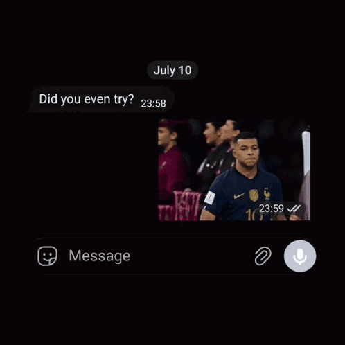 A Screenshot Of A Text Message That Says July 10 Did You Even Try GIF