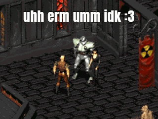 A Screenshot Of A Video Game That Says Uhh Erm Umm Idk -3 GIF