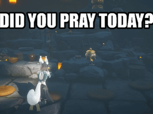 A Screenshot Of A Video Game With The Words Did You Pray Today GIF