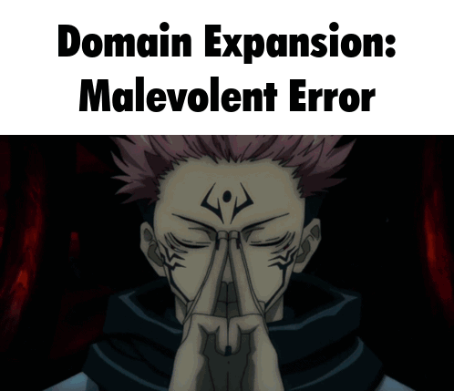 A Screenshot Of A Video Game With The Words Domain Expansion Malevolent Error Below It GIF