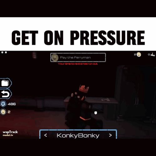 A Screenshot Of A Video Game With The Words Get On Pressure GIF