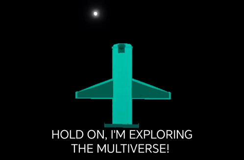 A Screenshot Of A Video Game With The Words Hold On I 'M Exploring The Multiverse GIF