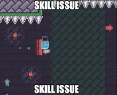 A Screenshot Of A Video Game With The Words Skill Issue At The Bottom GIF