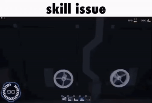 A Screenshot Of A Video Game With The Words `` Skill Issue '' Written On The Bottom . GIF