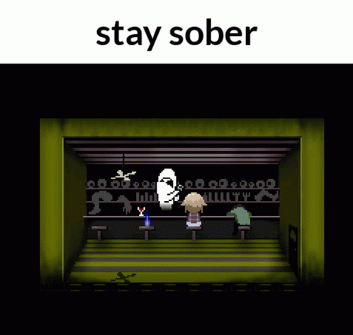 A Screenshot Of A Video Game With The Words " Stay Sober " At The Top GIF