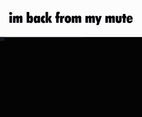 a screenshot of a video that says i 'm back from my mute .