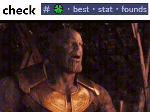 A Screenshot Of Thanos With The Words Check # Best Stat Founds Below Him GIF