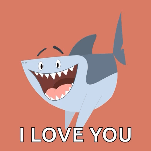 A Shark With Its Mouth Open And The Words " I Love You " Underneath It GIF