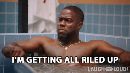 A Shirtless Man In A Bathtub Says I 'M Getting All Riled Up Laugh Out Loud GIF