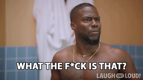 A Shirtless Man Says " What The F*ck Is That " GIF