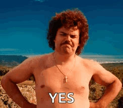 A Shirtless Man With A Mustache Is Standing With His Hands On His Hips And The Word Yes On His Chest . GIF