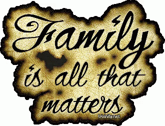 A Sign That Reads Family Is All That Matters GIF