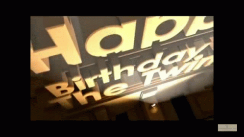 A Sign That Reads Happy Birthday The Twin GIF