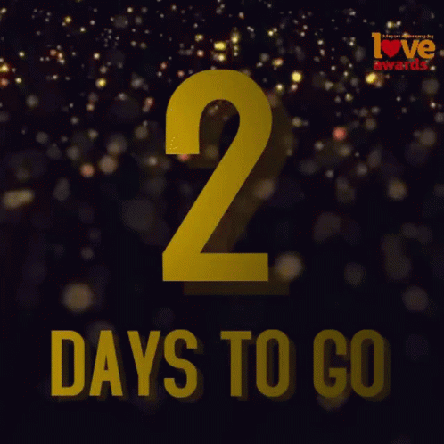 A Sign That Says 2 Days To Go On A Dark Background GIF