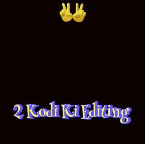 A Sign That Says 2 Kodi Ki Editing By Syed Ali And Ahmad Qaadri GIF