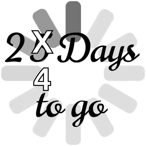 A Sign That Says 2X Days 4 To Go On It GIF