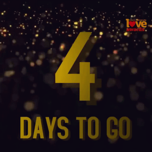 A Sign That Says 4 Days To Go With A Black Background GIF