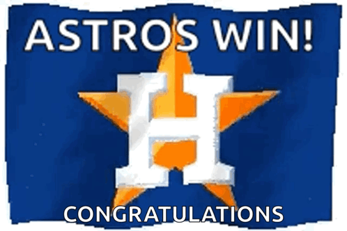 A Sign That Says " Astros Win Congratulations " GIF