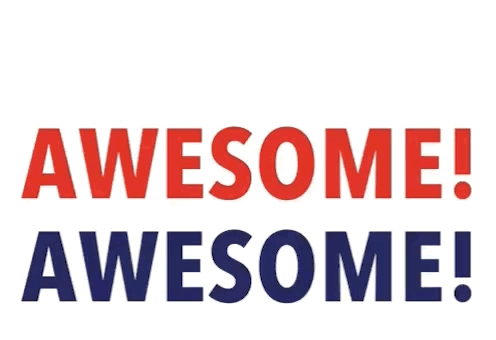 A Sign That Says Awesome In Blue And Red GIF